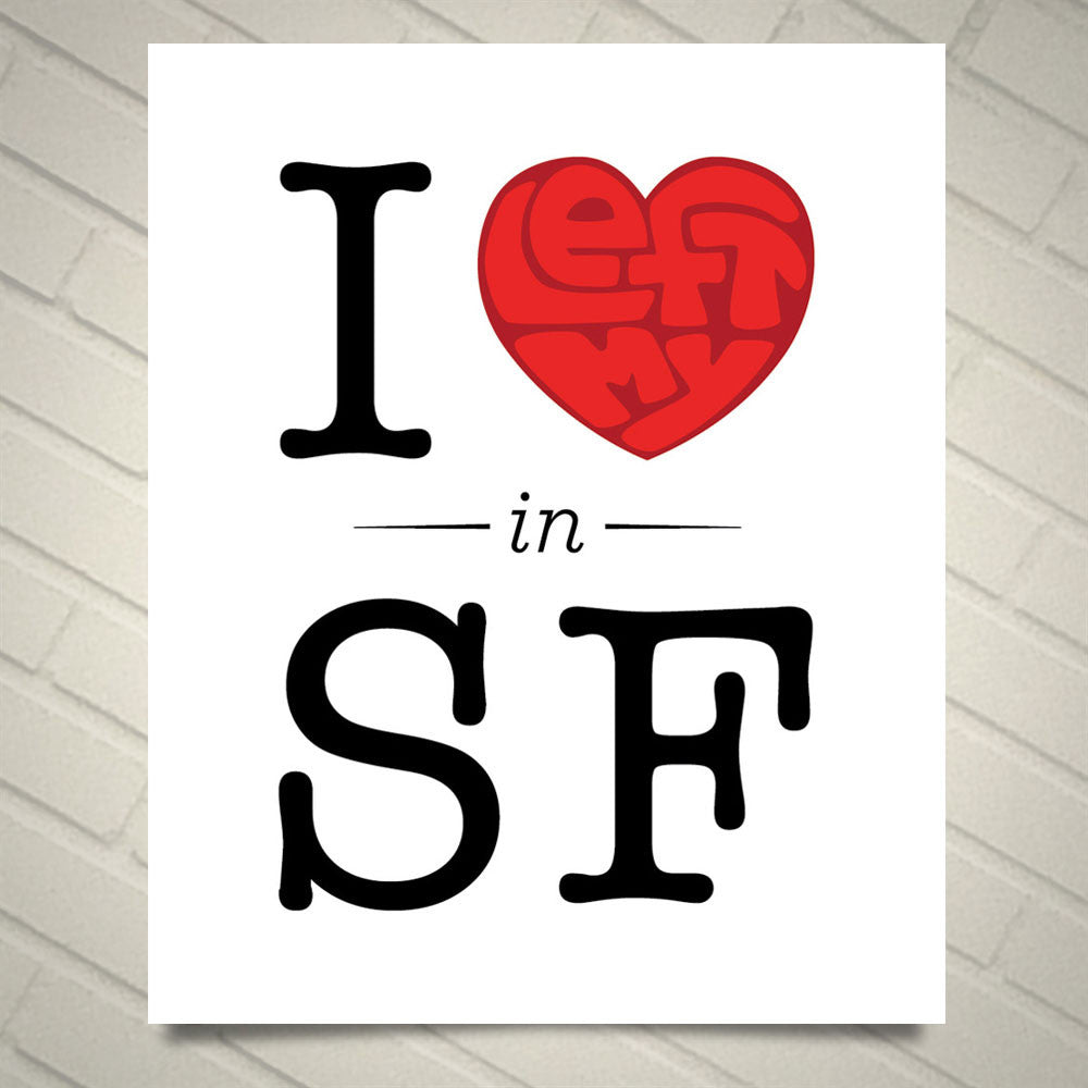 I Left My Heart in San Francisco